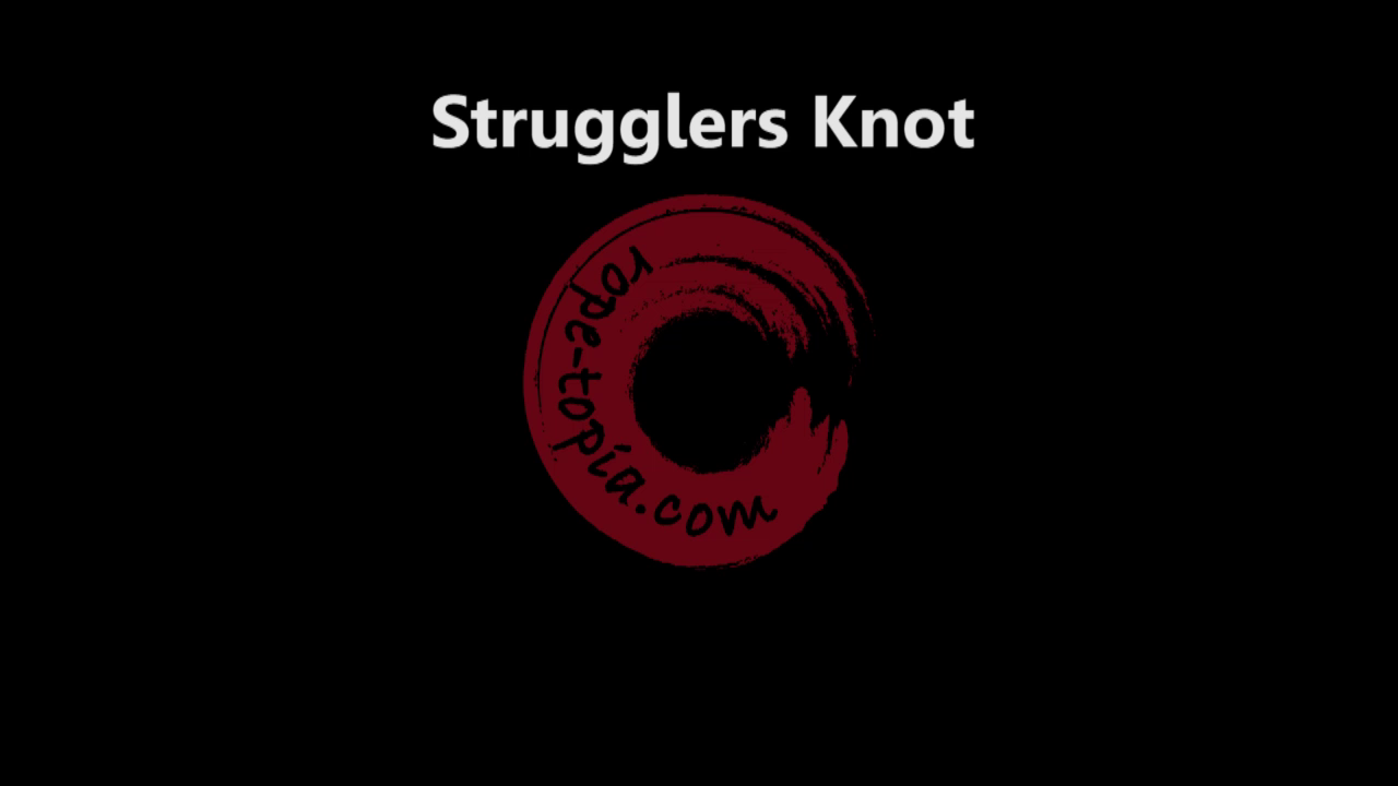 Strugglers Knot